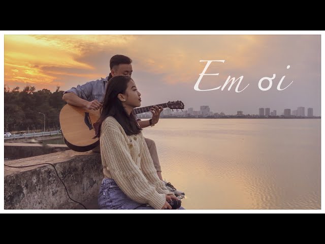 Em Ơi - Vũ Cát Tường | Guitar Acoustic Cover | thaiengg - Thắng Nguyễn class=