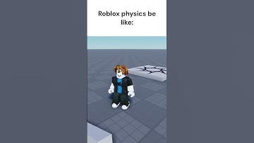 Roblox physics be like #roblox #robloxstudio
