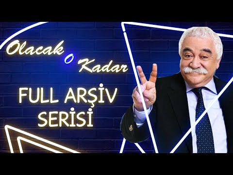 Olacak O Kadar | Full Arşiv | 1. Bölüm