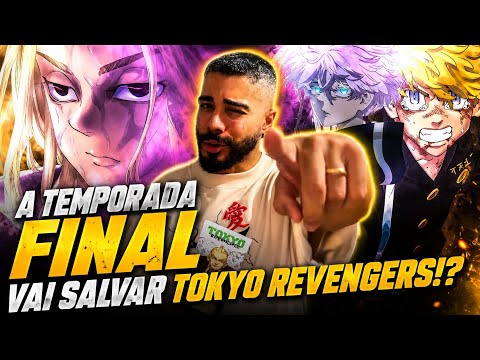 A TEMPORADA FINAL DE TOKYO REVENGERS VEM AI! Querem cobertura!? 🧁