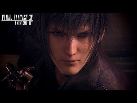 Final Fantasy XV: Нова імперія