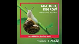 Aim High, Degrow Session: Dialogues on Degrowth | Session 1
