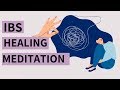 Ibs meditation  ibs pain relief