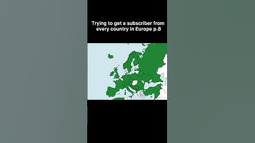 Trying to get a subscriber from every country p.8 #europe #geography #country