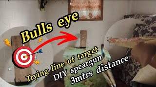 Trying line of target DIY SPEARGUN 3mtrs distance #diyspeargun