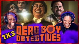 DEAD BOY DETECTIVES Episode 3 Reaction 1x3 | The Case of the Devlin House