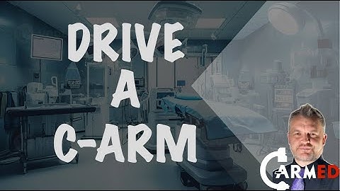 How to Move a C-Arm: Steer & Drive Functions Explained