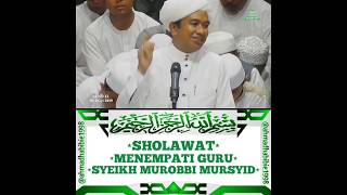 Abah Guru Zuhdi - Sholawat Menempati Guru Murobi Mursyid..