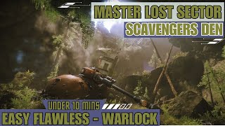 Destiny 2 - Scavenger`s Den - Easy Solo Flawless Master Lost Sector - Warlock