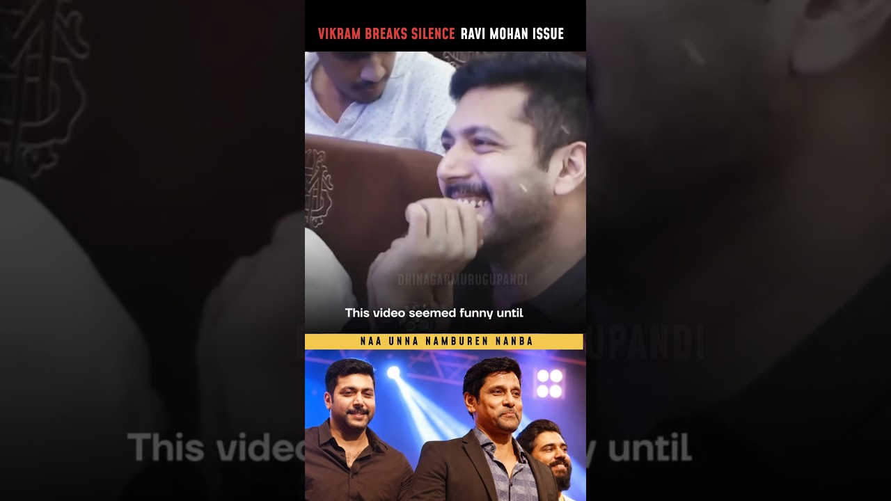 Vikram about Ravi Mohan #ravimohan #tamilcinema Aarthi #trending #vikram #shorts #tamil #love