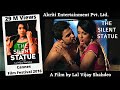 The Silent Statue | Love or Lust | A Film By Lal Vijay Shahdeo | Richa Sony #Cannesfilmfestival