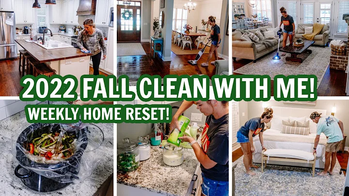 2022 FALL CLEAN WITH ME | HOUSE RESET | EXTREME CL...