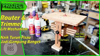 DIY ROUTER LIFT - Ayo Bikin Sendiri