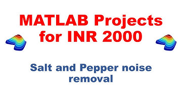 MATLAB Project - Salt and pepper noise removal