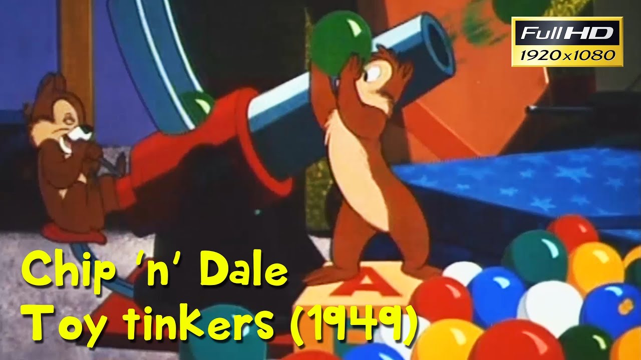 CHIP 'N' DALE - TOY TINKERS (1949) FULL HD - YouTube