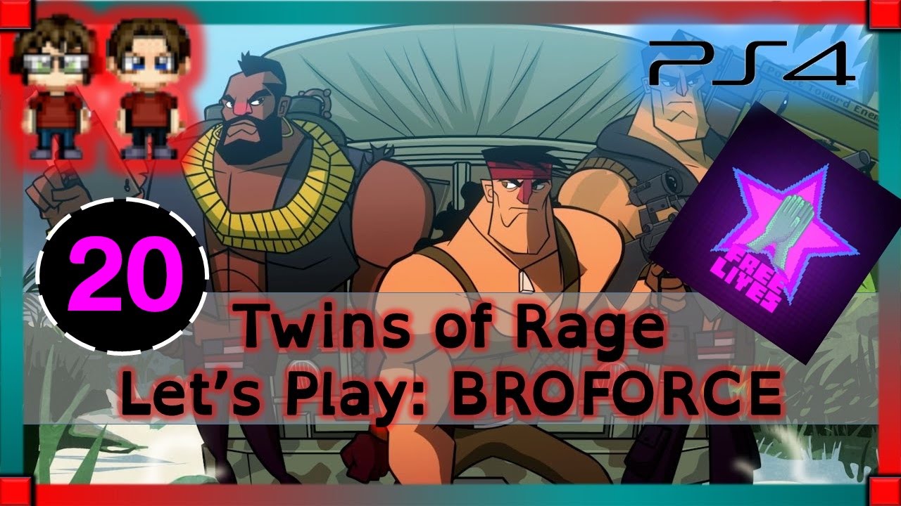 Let's Play Broforce Gameplay - PART 20 - HE'S SPITTING ON YOU - Twins Of Rage
