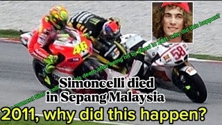 Tragedi Simoncelli is deid in Sepang Malaysia 2011 later