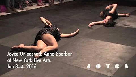 Joyce Unleashed: Anna Sperber at New York Live Arts