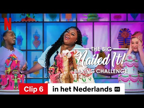 The Big Nailed It Baking Challenge (Seizoen 1 Clip 6 ondertiteld) | Trailer in het Nederlands
