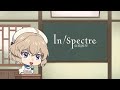 In/Spectre Mini Anime 30