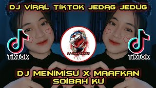 Download Mp3 DJ Menimisu x Maafkan Soibah Ku Viral Tiktok Jedag Jedug Gudang lagu Download Mp3 DJ Menimisu x Maafkan Soibah Ku Viral Tiktok Jedag Jedug