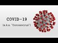 COVID-19 / Coronavirus