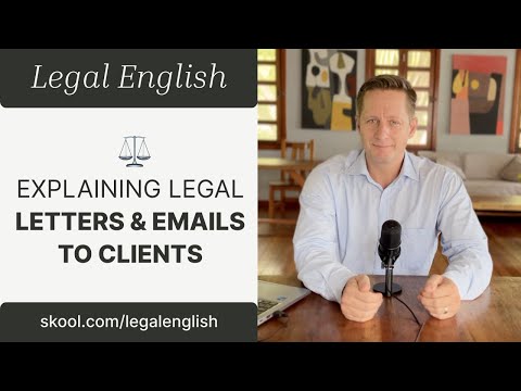 How To Explain Legal Letters And Emails To Clients Legal English Intermediate Lesson 8 2
