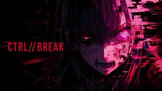 CTRL//BREAK