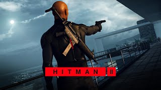 HITMAN  Just a PHENOMENAL Stealth Game