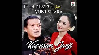 KAPUSAN JANJI. DIDI KEMPOT feat YUNI SHARA