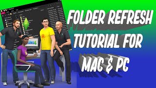 Sims 4 Folder Refresh - PC/Mac Tutorial 2020