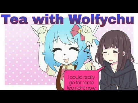 [REUPLOAD] Tea Time - Meme | Wolfychu | Reaction
