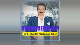 Ne Değişti (Enstrümantal) - Orhan Gencebay