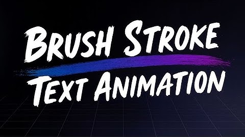 BRUSH STROKE TUTORIAL IN AFTER EFFECTS | NO PLUG INS