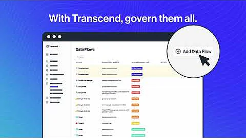 Transcend Consent Manager: Adding Data Flows