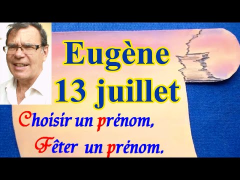 Vidéo: La Signification Du Nom Eugène