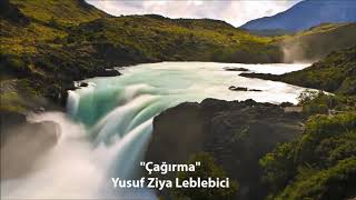 Çağırma / Yusuf Ziya Leblebici Resimi