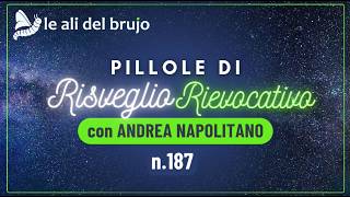 Racconti di 𝘃𝗶𝘁𝗲 𝗽𝗿𝗲𝗰𝗲𝗱𝗲𝗻𝘁𝗶 - Pillola 187 di Andrea Napolitano
