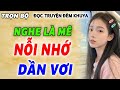 Câu chuyện tình cảm hay nhất - ' HẤP DẪN VÔ CÙNG ' - Đọc truyện thầm kín đêm khuya 2025 #mcthuhue