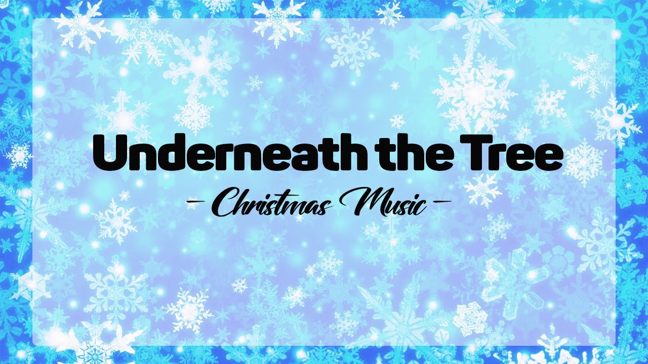 Underneath the Tree Lyrics YouTube