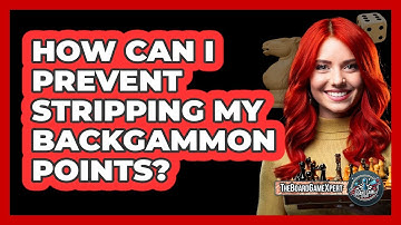 How Can I Prevent Stripping My Backgammon Points?