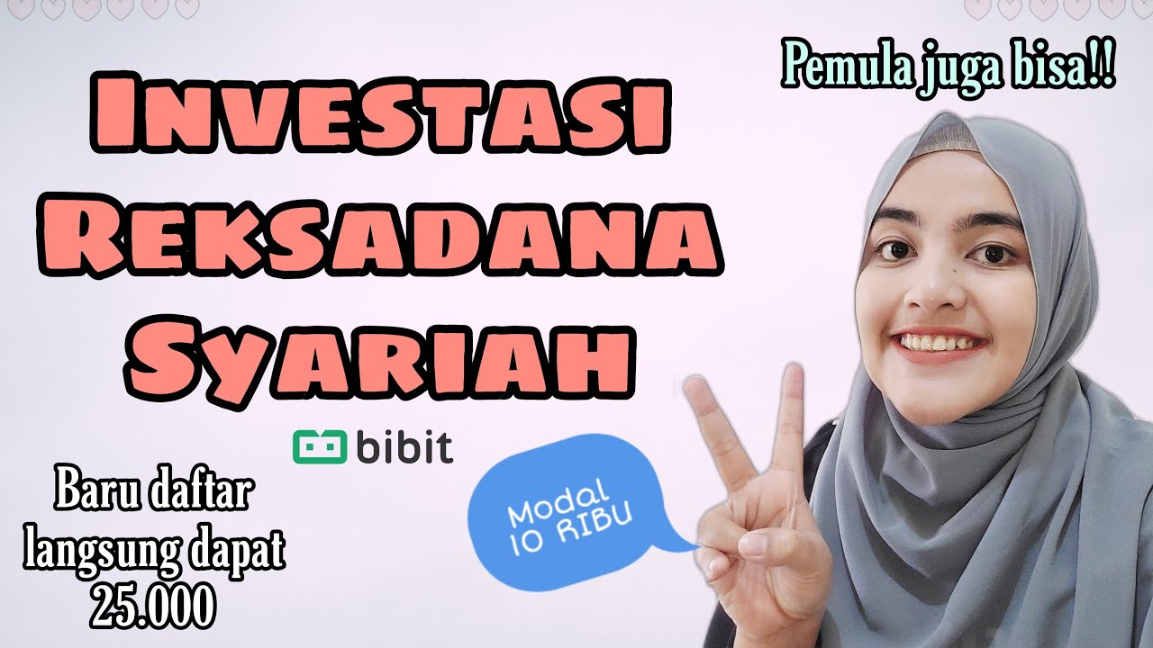 CARA INVESTASI REKSADANA SYARIAH DI BIBIT SANGAT MUDAH COCOK BUAT