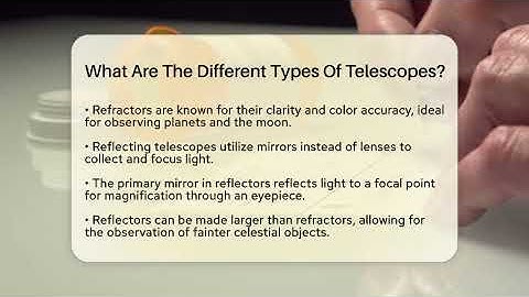 What Are The Different Types Of Telescopes? - Science Through Time