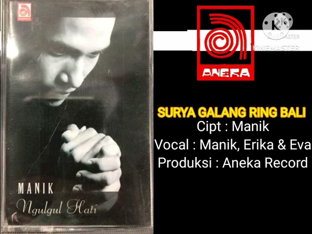 Manik, Erika & Eva - Surya Galang Ring Bali (Official Music Audio) class=