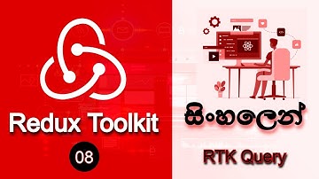 🔥 REACT REDUX TOOLKIT IN SINHALA | Part 08 | RTK Query | 2023 | AUK Learning Center
