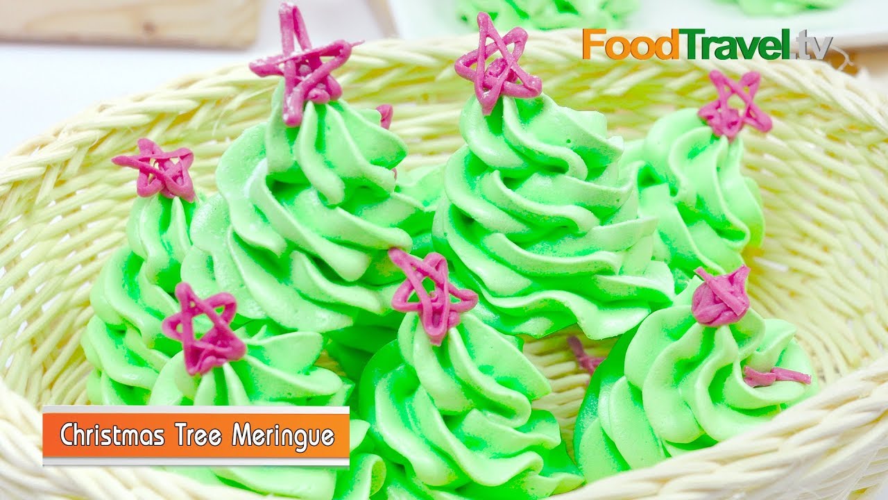 เมอแรงค์ต้นคริสต์มาส Christmas Tree Meringue | FoodTravel
