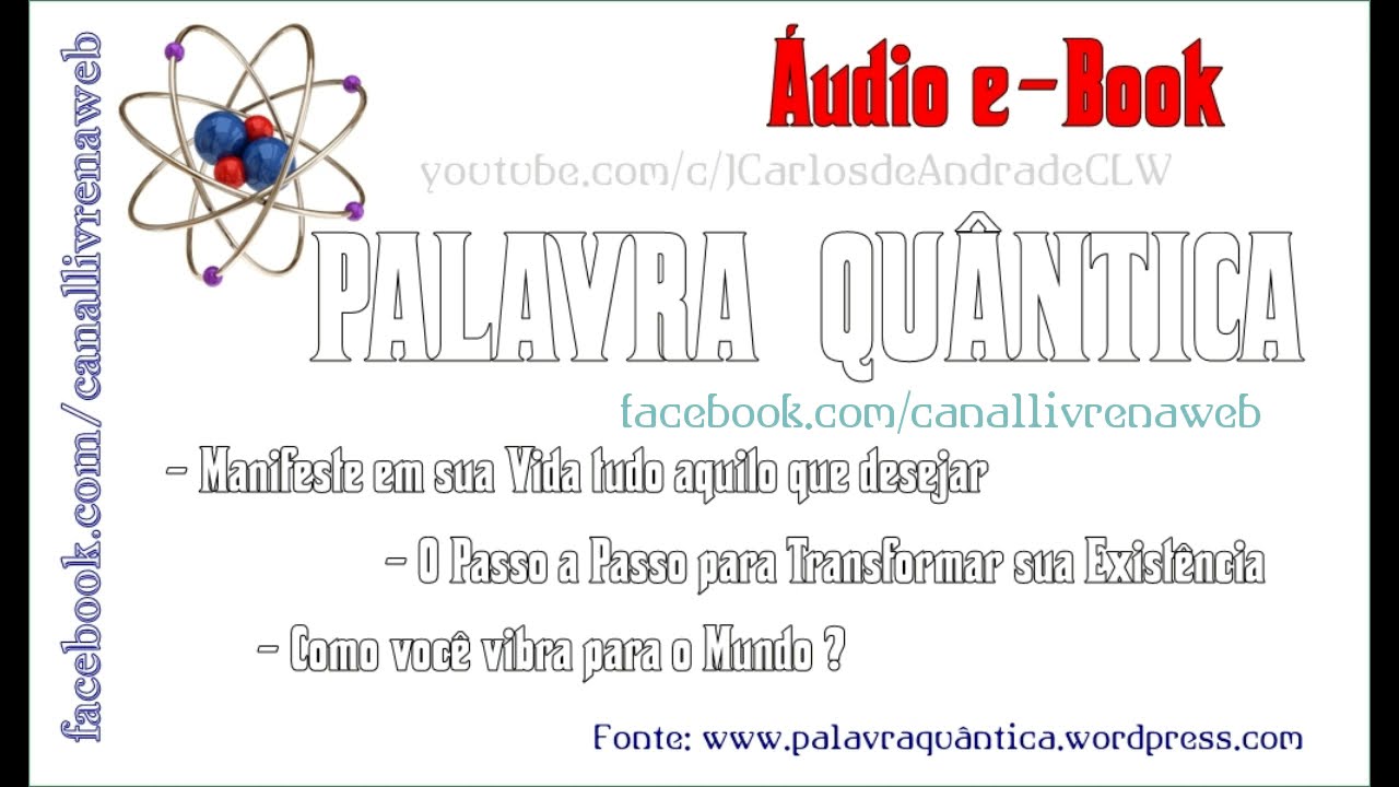 Palavra Quântica sobre Manifestação e Energia ... (@JCarlosdeAndrade ...