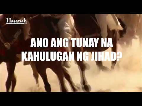 Video: Ano ang kahulugan ng jihad ayon sa Quran?