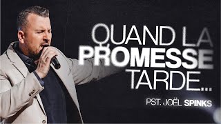 Live De La Victoire Quand La Promesse Tarde Pst Joël Spinks - 5 Mai 2024