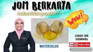 LATIHAN CATAN | TELUR PECAH ❤️ watercolor